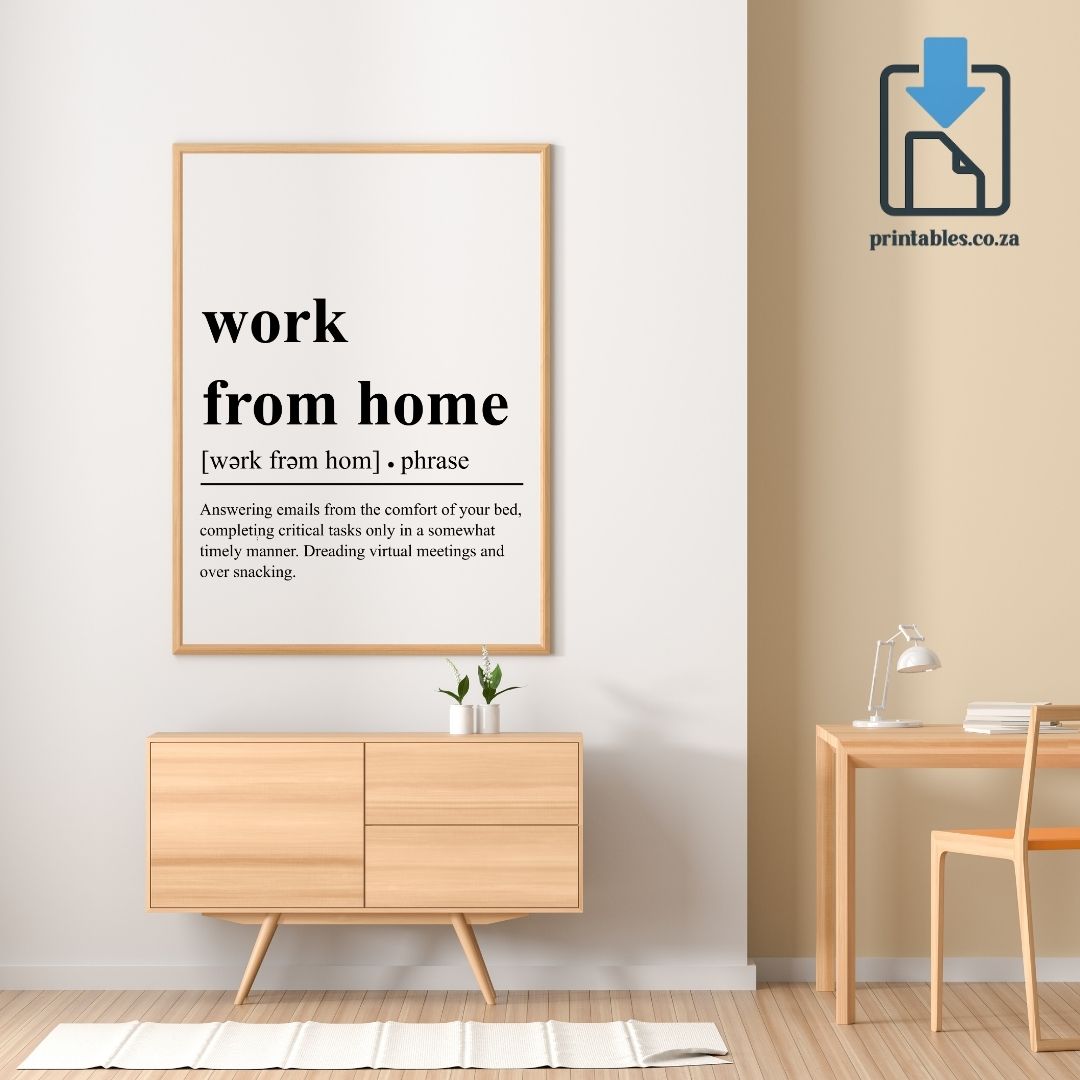 Work From Home Definition Wall Art, Work From Home Quote Decor, Printable Wall Art Gift for Home Office, PRINTABLE Wall Art, Digital Download