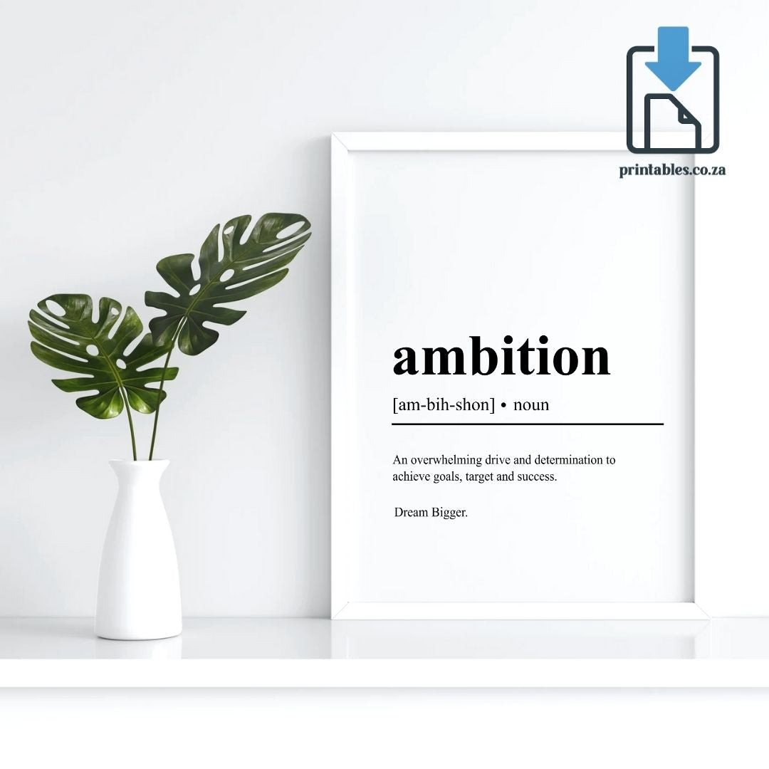 Ambition Definition Wall Art, Ambition Quote Decor, Ambition Printable Wall Art Gift for Home Office, PRINTABLE Wall Art, Digital Download