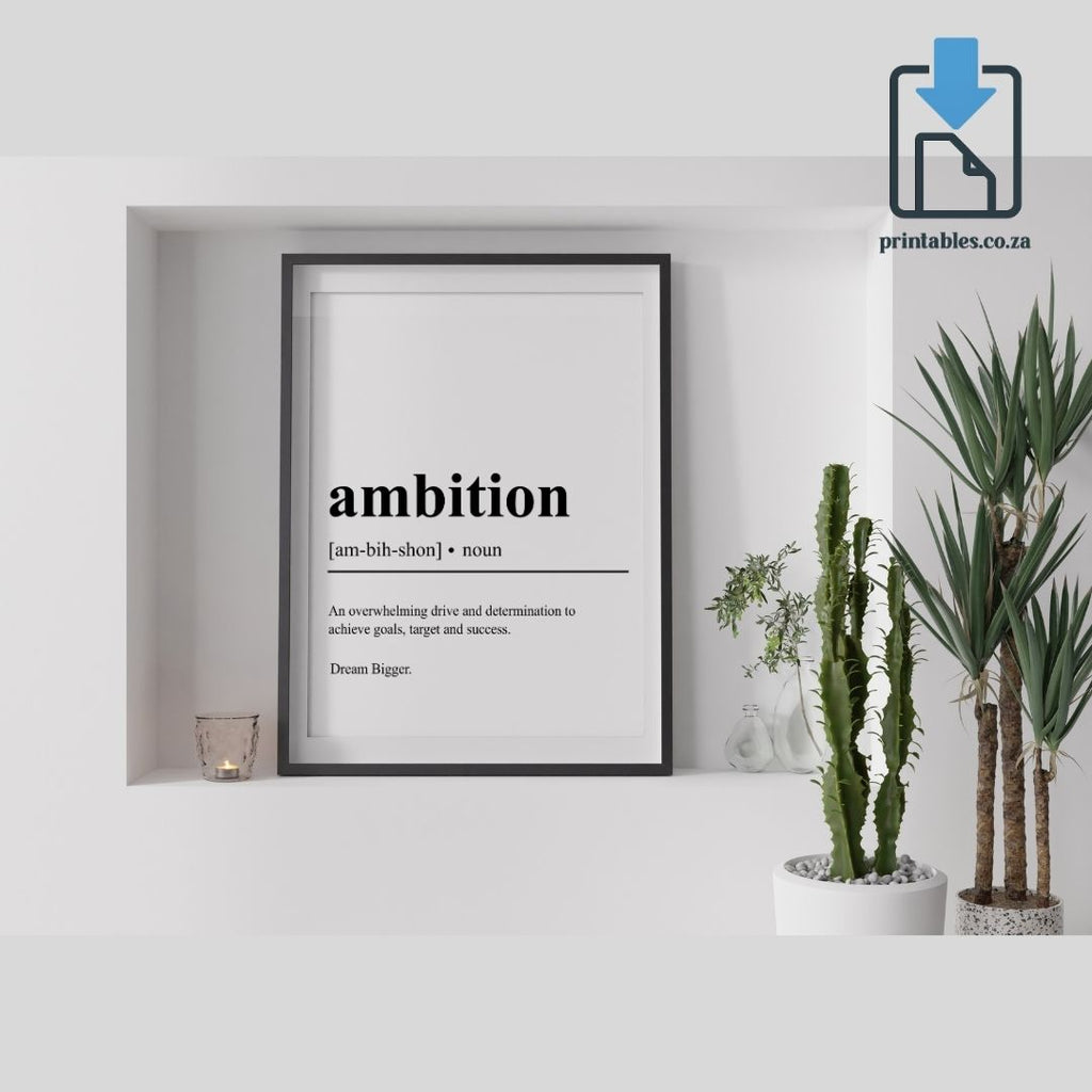 Ambition Definition Wall Art, Ambition Quote Decor, Ambition Printable Wall Art Gift for Home Office, PRINTABLE Wall Art, Digital Download