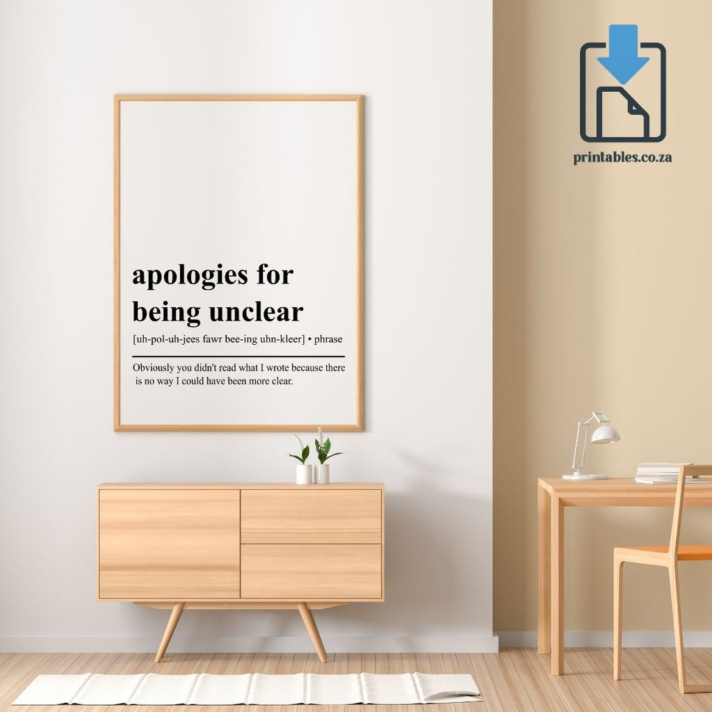 Apologies for Being Unclear Definition Wall Art, Apologies for Being Unclear Quote Decor, Apologies for Being Unclear Printable Wall Art Gift for Home Office, PRINTABLE Wall Art, Digital Download