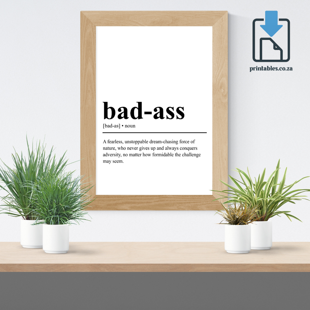 Badass Definition Wall Art, Badass Quote Decor, Printable Wall Art Gift for Home, PRINTABLE Wall Art, Digital Download